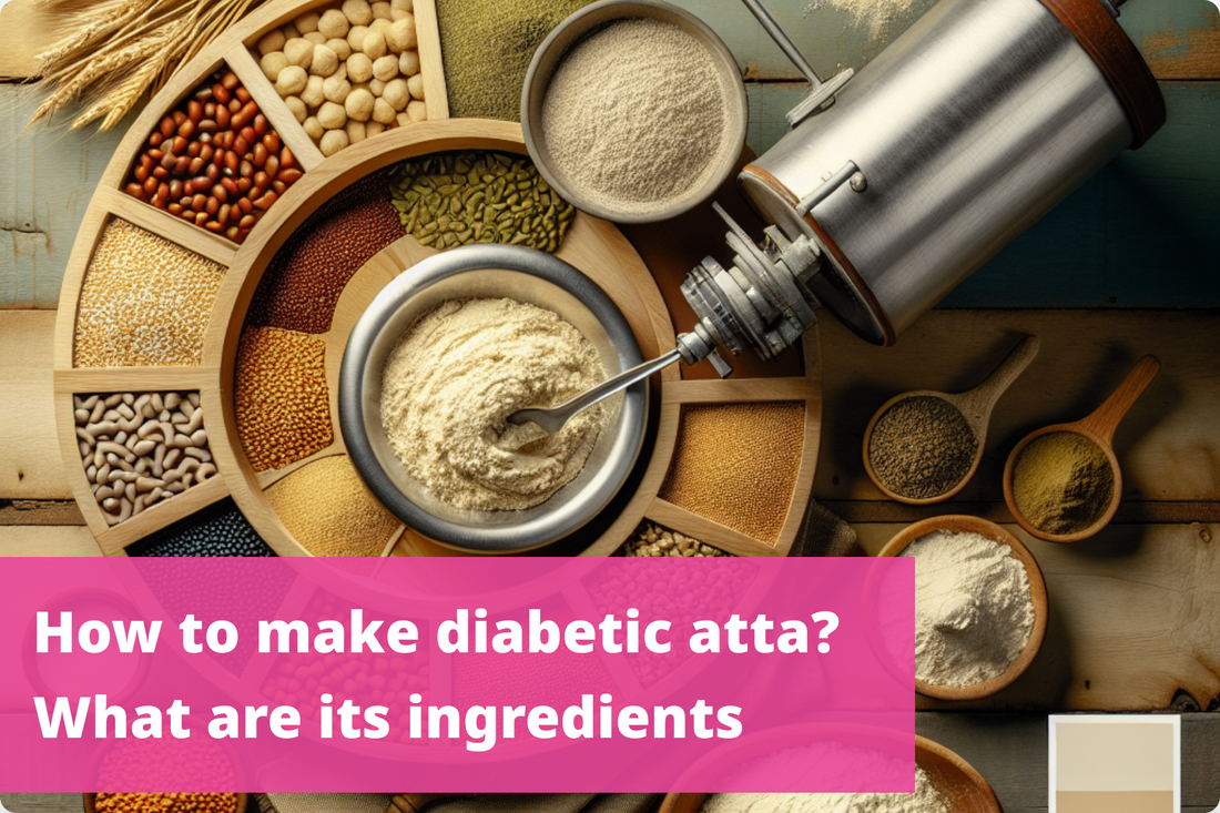 Preparation of diabetic atta with healthy ingredients for diabetes management