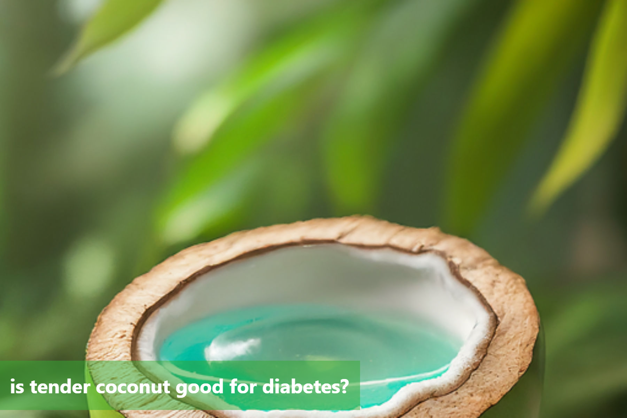 Is Tender Coconut Good For Diabetes