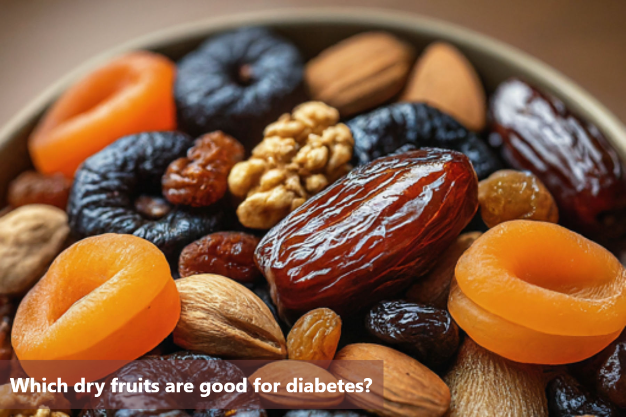 Best Dry Fruits for Diabetes Top Picks for Diabetic Patient ...