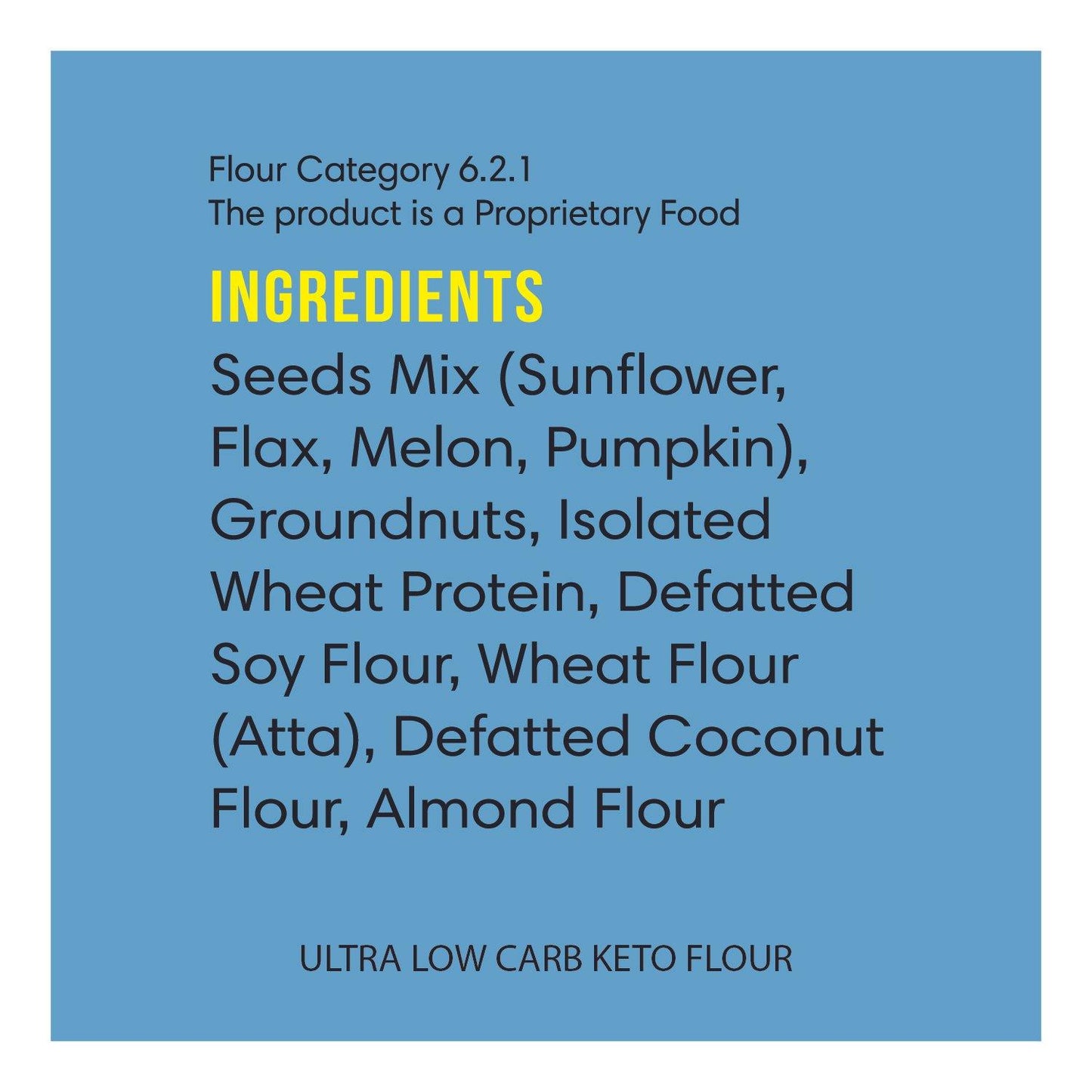 Ultra Low Carb Atta- Powered by Lo! Foods