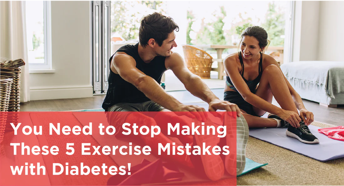 You Need to Stop Making These 5 Exercise Mistakes with Diabetes!