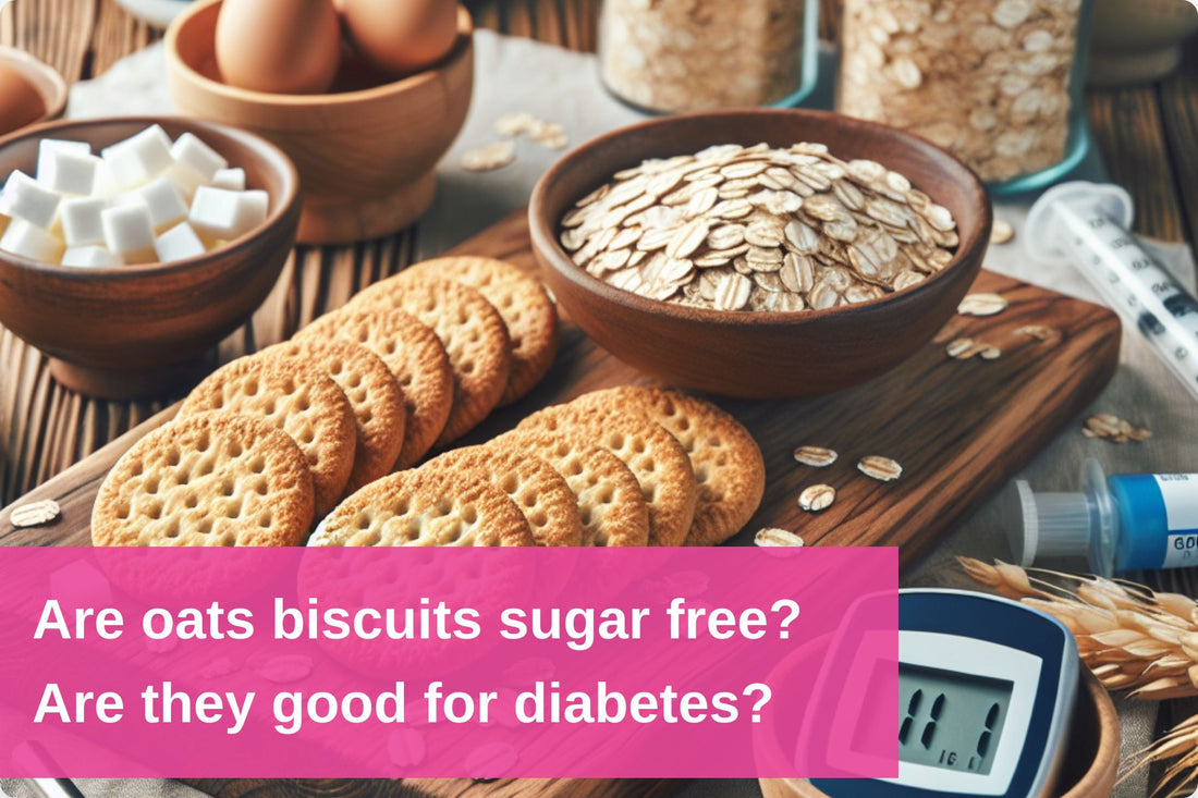 Evaluating sugar-free oats biscuits as a diabetic-friendly snack