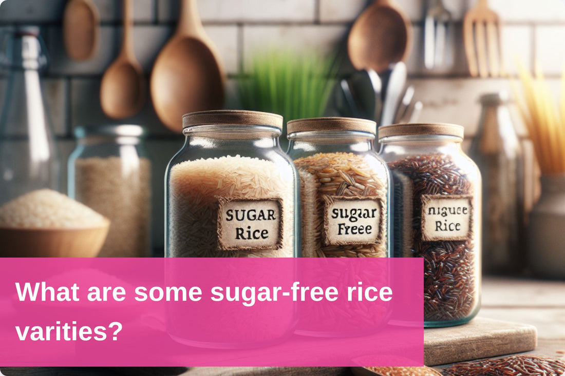 Showcasing Different Sugar-Free Rice Varieties, Including Brown Rice, Suitable for Health-Conscious Diets